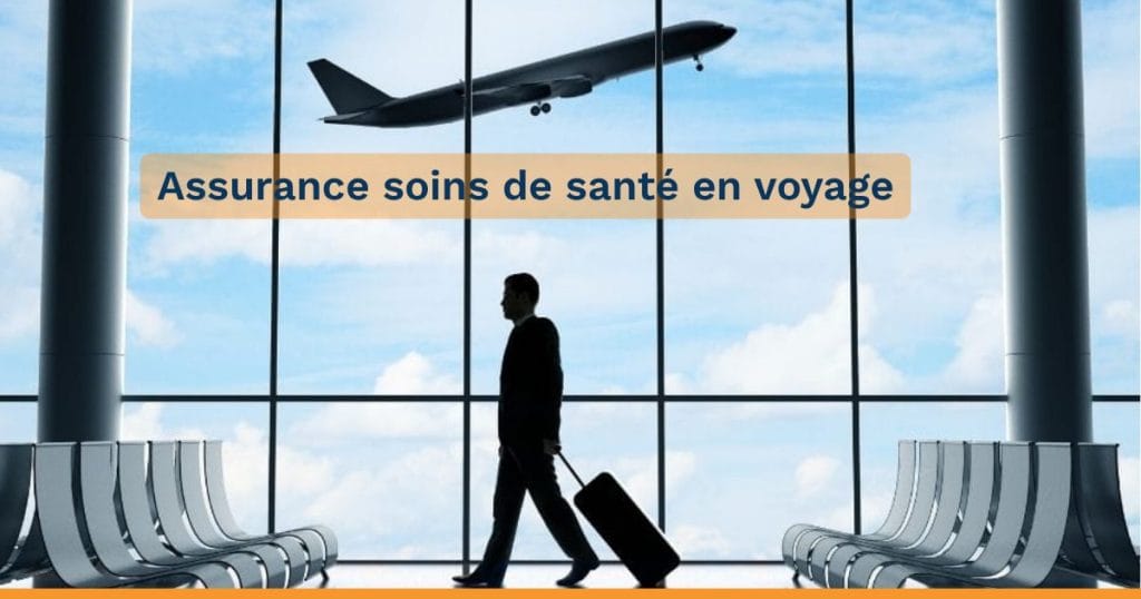 assurance soins de santé en voyage
